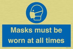 Masks must be worn at all times